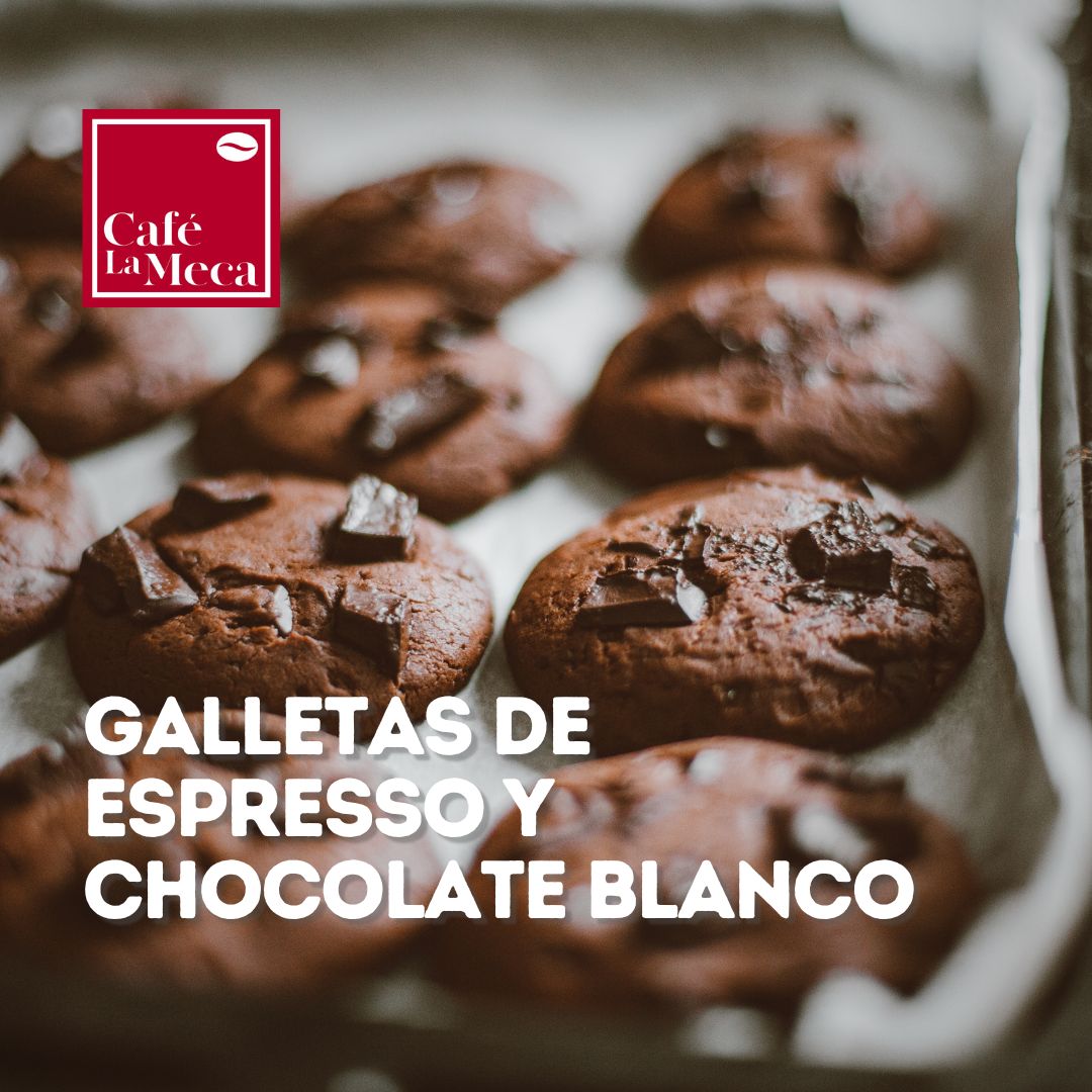 Galletas de Espresso y Chocolate Blanco