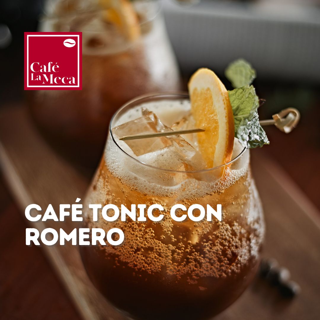 Café Tonic con Romero - Café la Meca