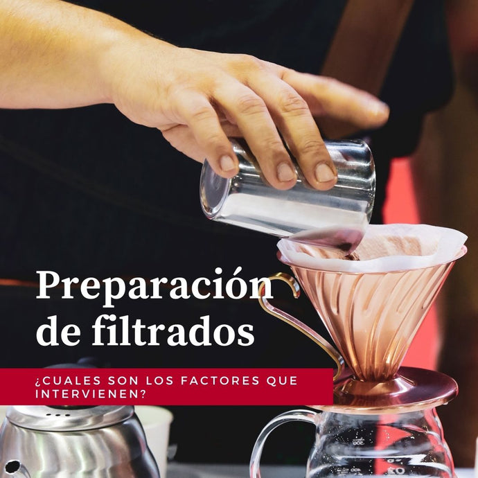 Preparación de filtrados